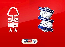 Nhận định bóng đá Nottingham vs Birmingham 22h00 ngày 26/12 (Hạng Nhất Anh 2020/21)