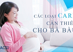 Thực phẩm chứa carb tốt mẹ nên ăn khi mang thai