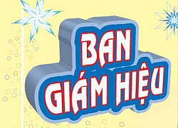 Ban giám hiệu nhà trường cũng có người này người kia