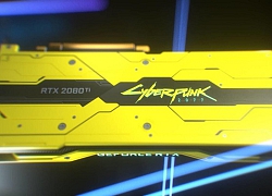 NVIDIA trình làng RTX 2080 Ti phiên bản Cyberpunk 2077 tuyệt đẹp, thế giới chỉ 200 chiếc, tặng chứ không bán