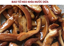 Cách làm bao tử heo khìa nước dừa hấp dẫn bữa cơm nhà