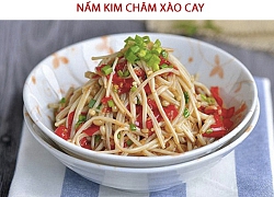 Cách làm nấm kim châm xào cay nấu gọn ăn ngon