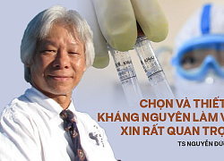 TS. Nguyễn Đức Thái: Vắc xin kháng thể Trung Quốc, độ tin cậy và niềm vui tới đâu?