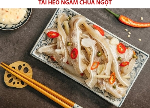 Cách làm lỗ tai heo ngâm chua ngọt giòn giòn, dai dai nhai vui miệng