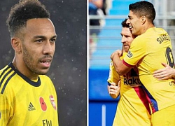 Barca mừng thầm: Aubameyang mơ sát cánh Messi, Arsenal sẽ bán giá nào?