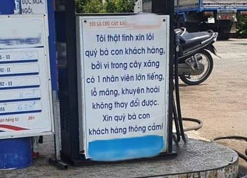 Cây xăng dán biển xin lỗi vì nhân viên lớn tiếng, lỗ mãng nhưng cư dân mạng tấm tắc khen dễ thương với lý do ngã ngửa!