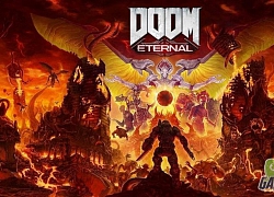 Doom Eternal - Cực phẩm FPS cho game thủ quẩy tung mùa dịch