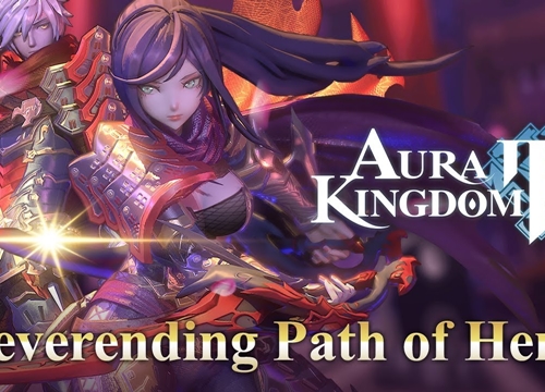 Aura Kingdom 2 - MMORPG cực đẹp sẽ ra mắt vào tháng 04/2020