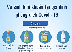 Cách vệ sinh nhà cửa phòng Covid-19