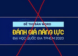 Tài khoản mạo danh ĐH Quốc gia TP HCM bán đề thi thử giả, nhiều sĩ tử bị lừa gạt hàng hàng triệu đồng