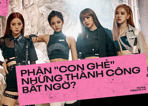 1 năm "Kill This Love": ra mắt như phận "con ghẻ" nhưng thành tích chuẩn "con cưng quốc tế", chứng minh BLACKPINK đúng là báu vật YG đang bào mòn!