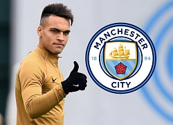 Man City vung tiền nổ "bom tấn" Lautaro Martinez