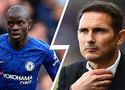 Chelsea tống tiễn Kante vì không hợp Lampard