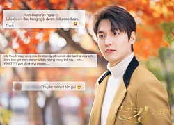 Hội chị em sôi máu đòi &#8220;đấm vỡ mặt&#8221; Lee Min Ho khi bệ hạ tỏ tình bằng căn bậc 2 trong Quân Vương Bất Diệt