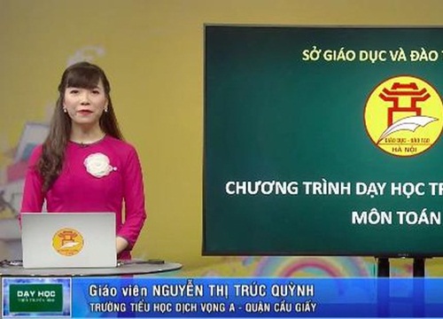 Lịch học trên truyền hình của học sinh từ ngày 4 đến ngày 9-5