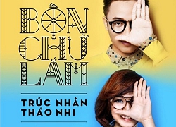 Lời bài hát (Lyric+hợp âm) 'Bốn chữ lắm' - Trúc Nhân, Thảo Nhi