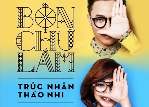 Lời bài hát (Lyric+hợp âm) 'Bốn chữ lắm' - Trúc Nhân, Thảo Nhi