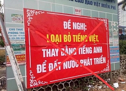 Bất bình vì thầy giáo trẻ treo băng rôn đề nghị bỏ tiếng Việt