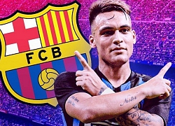 Inter nhắn Barca: Muốn Lautaro Martinez, hãy chồng đủ 111 triệu euro