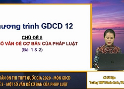 Bí quyết ôn thi tốt nghiệp THPT đạt điểm cao môn GDCD: Pháp luật và công dân