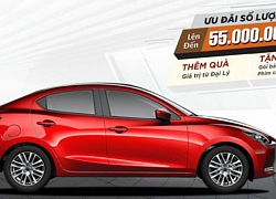 Bảng giá xe Mazda tháng 5: Gia hạn ưu đãi 150 triệu đồng, Mazda2 có mức ưu đãi mới