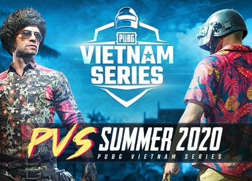 9 đại diện cuối cùng góp mặt tại VCK PUBG Vietnam Series Summer 2020