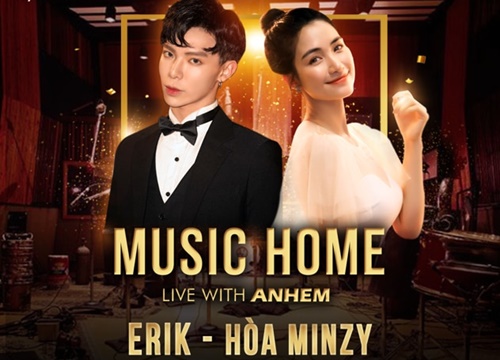 Cặp chị em Top 1 trending Erik - Hoà Minzy kết hợp trong không gian âm nhạc Music Home