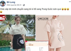 NTK Đỗ Long muốn sang Trung Quốc bán đồ sỉ khi váy áo bị đạo nhái