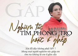 Chàng trai tìm phòng trọ bằng ảnh poster 'xịn sò': Xin lỗi đây không phải là MV!