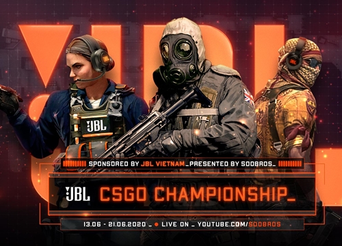 JBL CS:GO Championship - giải đấu CS:GO trị giá gần 90.000.000 VNĐ chính thức khởi tranh