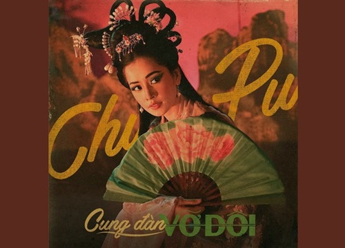 Lời bài hát 'Cung đàn vỡ đôi' (Lyrics) - Chi Pu