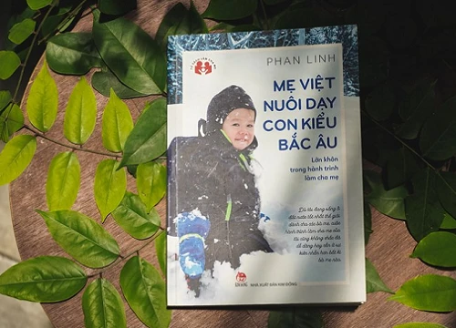 Trải nghiệm nuôi dạy con của mẹ Việt ở đất nước hạnh phúc nhất trên thế giới