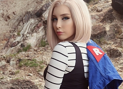 Mỹ nữ khiến fan ruột "đứng ngồi không yên" với màn cosplay Android 18 nóng bỏng đến từng xăng ti mét