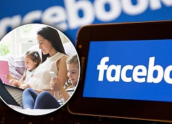 Facebook thêm tính năng hữu ích dành cho các bậc phụ huynh