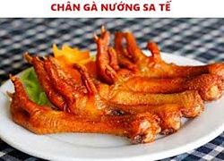 Cách làm chân gà nướng sa tế cay cay, dai dai chiêu đãi bản thân