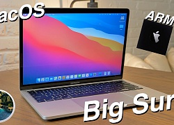 Đây là macOS Big Sur, hệ điều hành với thiết kế mới cho người dùng Mac