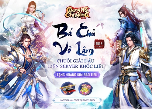 Giang Hồ Chi Mộng khẳng định "Kiếm hiệp never die" bằng vị trí số 1 BXH game trên store