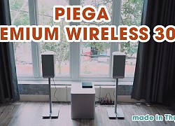 Piega Wireless 301 Loa không dây 'made in Thụy Sĩ' có sân khâu ấn tượng như dàn lớn