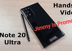 Chưa ra mắt, Galaxy Note20 Ultra đã có video trải nghiệm?