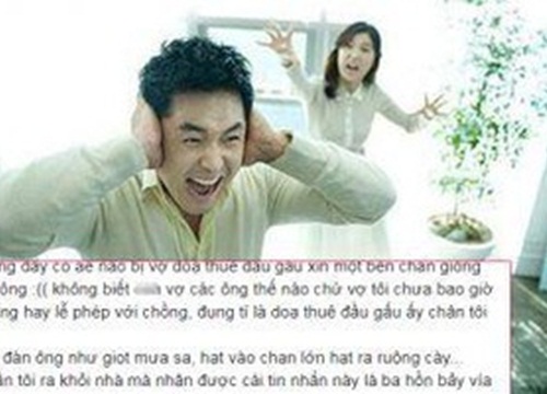 Đi một bước là bị vợ dọa thuê người 'xử', anh chồng sợ hãi cầu cứu cư dân mạng