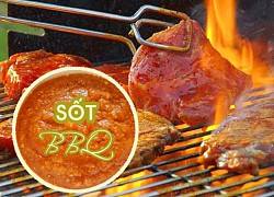 Cách làm sốt ướp BBQ "thần thánh" tuyệt ngon khiến thịt mềm ngon, không khô, không cháy