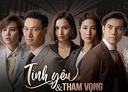 Điều chưa từng có: "Tình yêu và tham vọng" thay đổi lịch chiếu mới để thỏa lòng fan