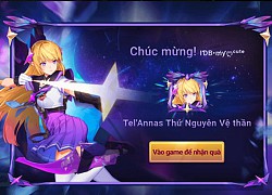 Liên Quân Mobile: Game thủ than nạp 1 triệu đồng vẫn không đủ để săn skin Tel'Annas Vệ Thần