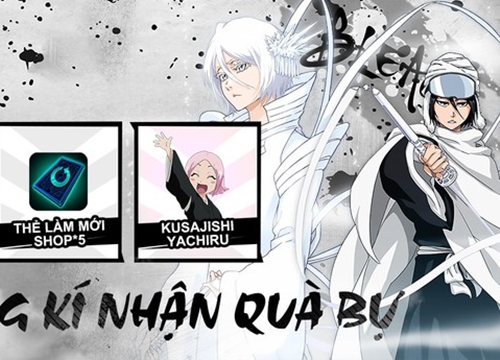 Thần Chết Thức Tỉnh - Game mobile đối kháng dựa theo truyện tranh Bleach về Việt Nam