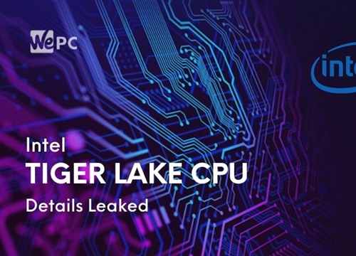 Bộ vi xử lý Tiger Lake của Intel có gì mới?