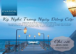 Kỳ nghỉ trong ngày đẳng cấp với Ana Mandara