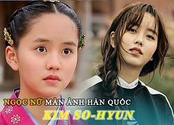 Hành trình trở thành nàng ngọc nữ màn ảnh Hàn Quốc của Kim So Huyn