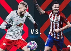 Nhận định bóng đá cúp C1 Leipzig Atletico Madrid: Đoạt vé bán kết, hẹn đấu PSG