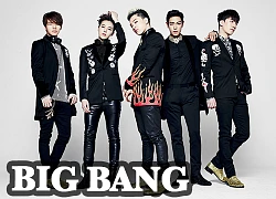 Big Bang &#8211; Từ những kẻ lập dị đến &#8220;tường thành&#8221; vĩnh cửu