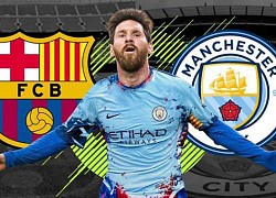 Man City đàm phán với Messi: "Bom tấn" 200 triệu euro, PSG bỏ cuộc